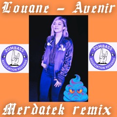 Louane - L'avenir (Merdatek Remix Techno)