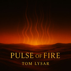Pulse of Fire