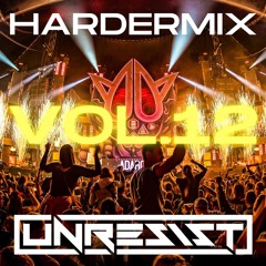 HarderMix #Vol. 12 | by Unresist