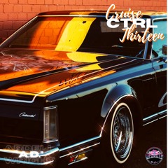 Cruise CTRL Thirteen