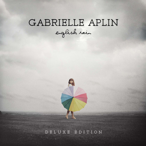 Stream Gabrielle Aplin | Listen to English Rain (Deluxe Edition