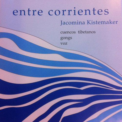 Stream Jacomina Kistemaker | Listen to Entre corrientes playlist online for  free on SoundCloud