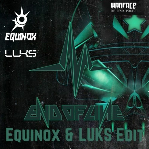 Warface & Frequencerz - Menace (D-Sturb Remix) [Equinox & LUKS Edit] - 𝗙𝗥𝗘𝗘 𝗗𝗟