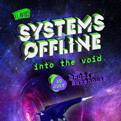 Flavius: Systems Offline - into The Void (2022)