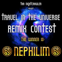 Tha Nightcrawler - Travel In The Universe (Nephilim Remix) [Remix Contest Winner HIR]