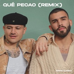 Manuel Turizo, Kapo - Que Pecao (Fran Garro Remix)