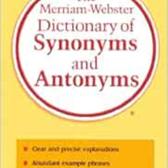 [GET] KINDLE 💜 The Merriam-Webster Dictionary Of Synonyms And Antonyms (Turtleback B