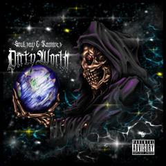 soulzay x ramirez - dirty world