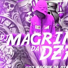 MONTAGEM - TIRA A ROUPA SUA LOUCA ( DJ MAGRIN DA DZ7)