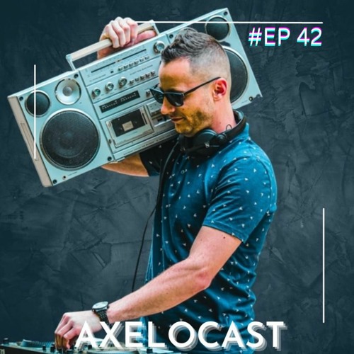 AXELOCAST by Axelo [#EP-42]
