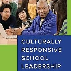 MOBI Culturally Responsive School Leadership (Race and Education) BY Muhammad Khalifa (Author),