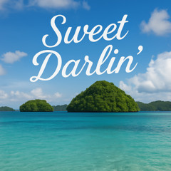 Sweet Darlin'