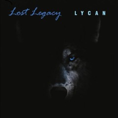 Lost Legacy - Lycan (Silver Mix)