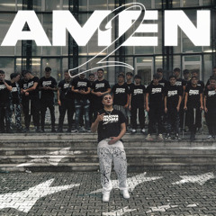 AMEN 2 (feat. Kage & Ex∧)