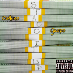 Ca$ino Guapo- Stacc It Up