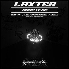 LAXTER - DROP IT | FREE DL