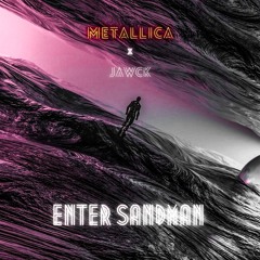 Enter Sandman