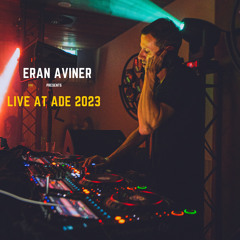 Eran Aviner - Live at ADE 2023