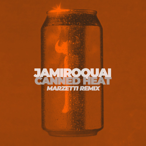 Stream Jamiroquai - Canned Heat (Marzetti Remix) by Marzetti