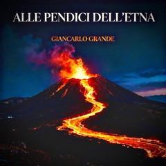 ALLE PENDICI DELL'ETNA