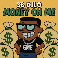 Money On Me