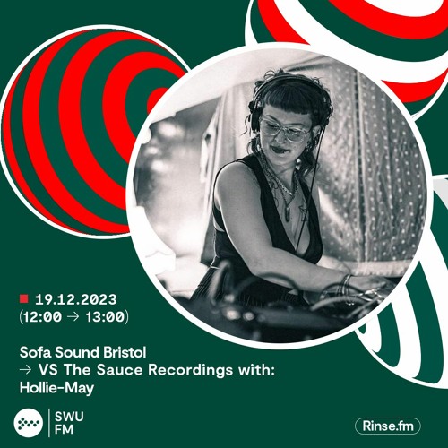 Sofa Sound Bristol VS The Sauce Recordings: Hollie May - 19 December 2023