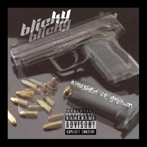 Blicky ft ayoo.sheim