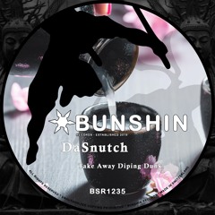 DaSnutch - Take Away Dipin Dunk (FREE DOWNLOAD)
