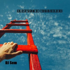 DJ Sem - Distance Traveled