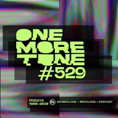 One More Tune 529