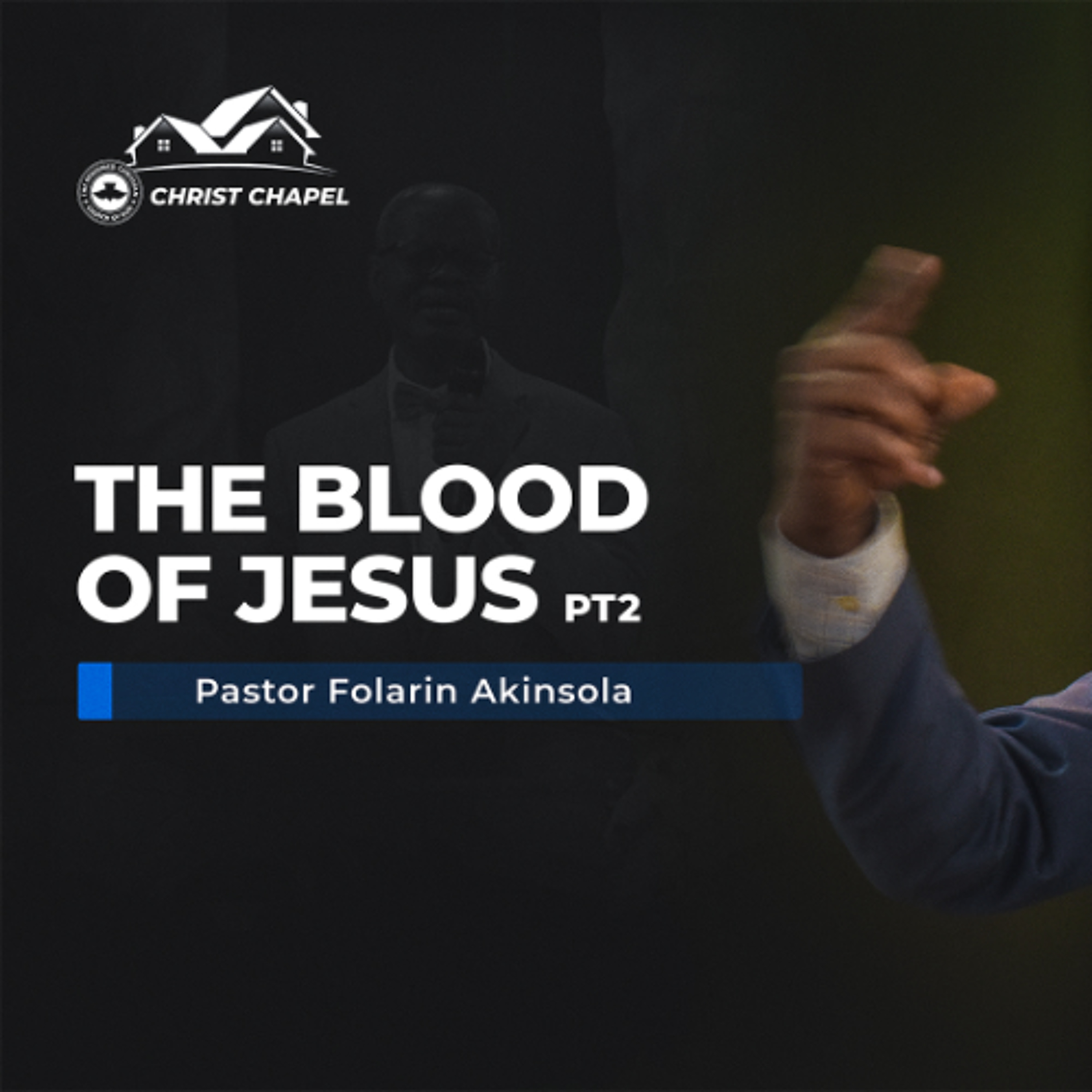 The Blood Jesus - part 2 | Pastor Folarin Akinsola | July 27, 2025