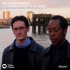 SELN Recordings with Conrad Pack & DJ Gonz - 29 Mai 2024