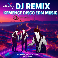 DJ Remix Kemençe Disco Dans EDM No Copyright Free Background Music No IK (02)