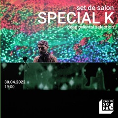 Special K (30.04.22)