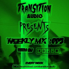 TRANSITION RESIDENT MIX 005 - DOBBO