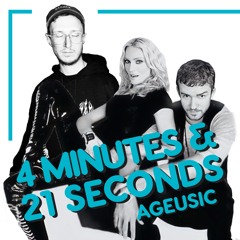 Ageusic - 4 Minutes & 21 Seconds