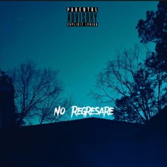 No Regresare