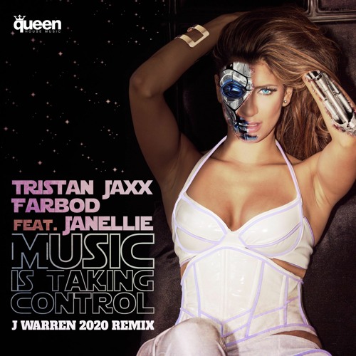 Jesse Jaxx, Janellie & Farbod - Music Is Taking Control (J Warren 2020 Remix)(Preview)(Coming Soon)