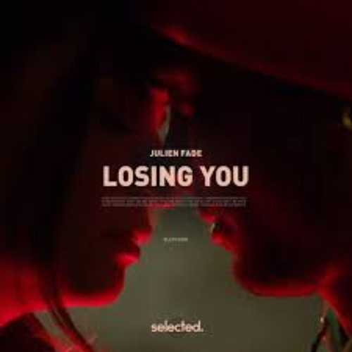 Julien Fade - Losing You