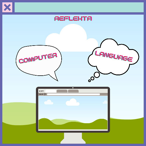 Reflekta - Computer Language [JUMP UP DNB]