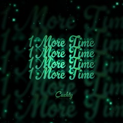 1 More Time