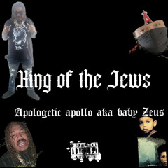 King of the Jews - Apollo aka Baby zeus aka The prince of peace (prod. Decicco x apollo)