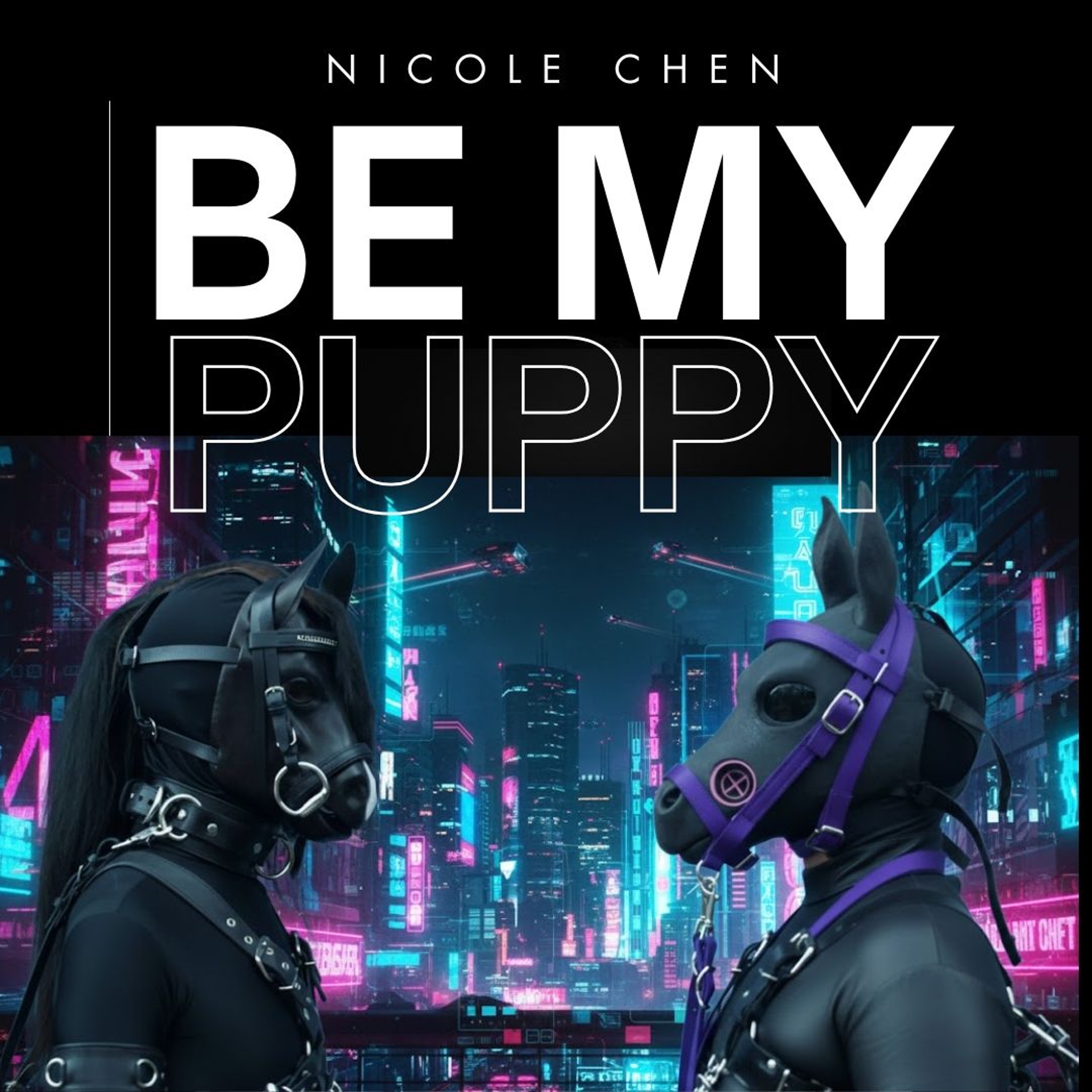 Be My Puppy - Nicole Chen  [Free Download] episode artwork