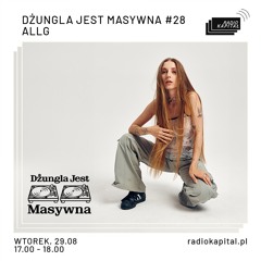 Dżungla Jest Masywna #28 ALLG