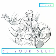 BE YOUR SELF