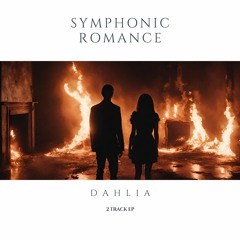A2. Dahlia - A Relentless Need For Eternity