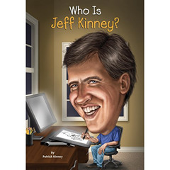 View EBOOK 📒 Who Is Jeff Kinney? by  Patrick Kinney,Ramón de Ocampo,Listening Librar