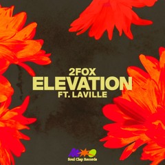 Elevation - 2fox & Laville