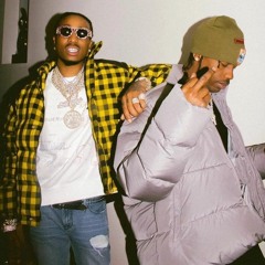 Quavo - Whole Time (Ft. Travis Scott) (Unreleased)