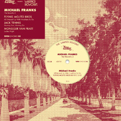 MICHAEL FRANKS - All Dressed up with Nowhere to Go (Flying Mojito Bros Refrito)